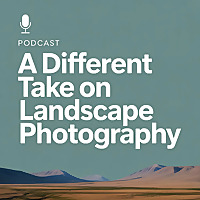 A Different Take on Landscape Photography