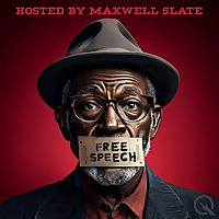 Free Speech Hosted by Maxwell Slate