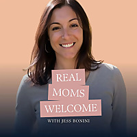 Real Moms Welcome