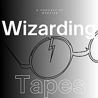 The Wizarding Tapes