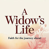 A Widow's Life