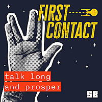 First Contact talk long and prosper