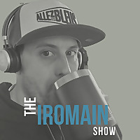 The IROMAIN Show