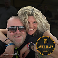 Auf's Haus der Podcast - Gastro Geschichten mit Axel und Ana aus M&uuml;nster
