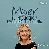 Mujer: tu Inteligencia Emocional Financiera