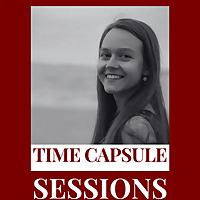 TIME CAPSULE SESSIONS