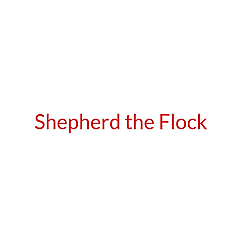Shepherd the Flock
