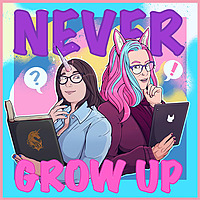 Never Grow Up