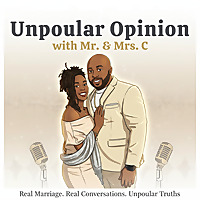 Unpopular Opinion with Mr and Mrs C