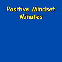 Positive Mindset Minutes | Daily Mental Reset
