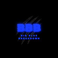Big Blue Breakdown