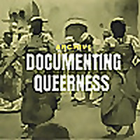 Documenting Queerness Archive