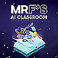Mr F's: AI Classroom