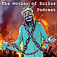 The Mother of Exiles