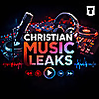 Christian Music Leaks