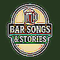 Bar Songs and Stories