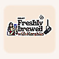 Freshly Brewed