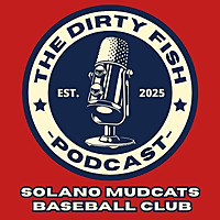 The Dirty Fish Podcast