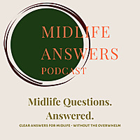 Midlife Answers