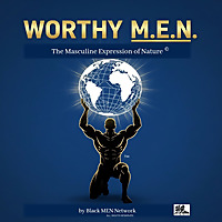 Worthy MEN