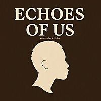 Echoes OF US