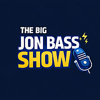 The Big Jon Bass Show - A Spurs Podcast