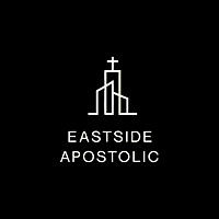 Eastside Apostolic Podcast