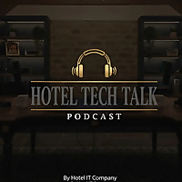Hotel Tech Talk UK
