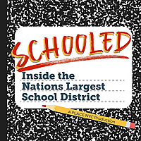 Schooled: Inside the Nation's Largest School District