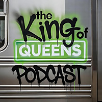 The King of Queens Podcast