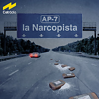 AP-7, la narcopista
