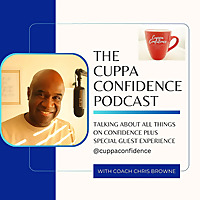 The Cuppa Confidence Podcast