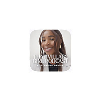 That Village Girl Podcast | Women Empowerment