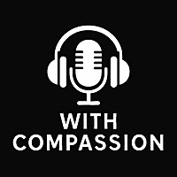 With Compassion