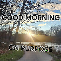 Good Morning On Purpose