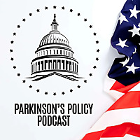 Parkinson's Policy Podcast