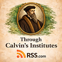 John Calvin's Institutes in a Year