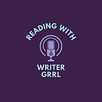 Reading with Writer Grrl