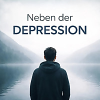 Neben der Depression
