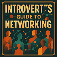 Introvert's Guide to Networking