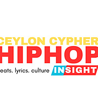 Ceylon Cypher - HipHop in-sight