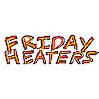 Friday Heaters Podcast