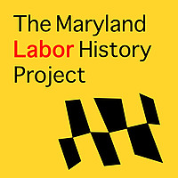 Maryland Labor History