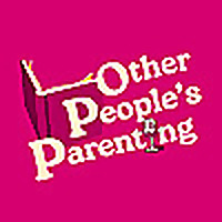 Other Peoples Parenting