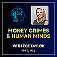 Money Crimes and Human Minds