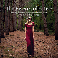The Risen Collective Podcast