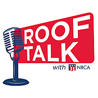 RoofTalk with NRCA