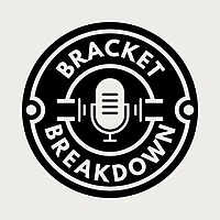 Bracket Breakdown