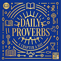 Daily Proverbs: A Chapter A Day