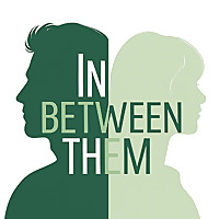 In Between Them